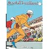 Int�grale Michel Vaillant, t. 1 (� Le grand d�fi �, � Le pilote sans visage �, � Le circuit de la peur �)