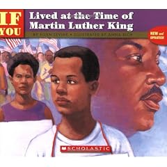 If You Lived at the Time of Martin Luther King (If You Lived...(Scholastic))
