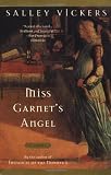 Miss Garnet's Angel: A Novel