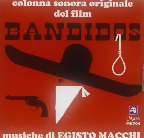 Bandidos Egisto Macchi