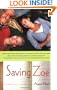 Saving Zoe: A Novel