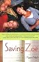 Saving Zoe