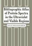 ISBN 9781468488388 product image for Bibliographic Atlas of Protein Spectra in the Ultraviolet and Visible Regions | upcitemdb.com