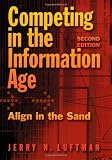 Competing in the Information Age: Align in the Sand