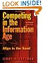 Competing in the Information Age: Align in the Sand