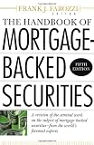 The Handbook of Mortgage Backed Securities