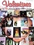 Valentines : The Very Best in Modern Love Songs