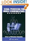 Signal Processing for Mobile Communications Handbook