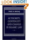 Authority, Continuity and Change in Islamic Law