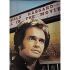 It's All In The Movies by Merle Haggard and the Strangers