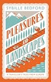 Pleasures and landscapes