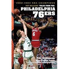 Pat Williams' Tales from the Philadelphia 76ers