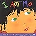 I Am Me