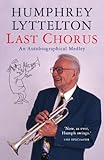 Last chorus : an autobiographical medley