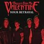 Your Betrayal