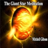 The Giant Star Meditation
