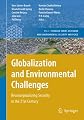 Globalization and Environmental Challenges: Reconceptualizing Security in the 21st Century (Hexagon Series on Human and Environmental Security and Peace)