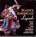 Native American Legends