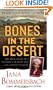 Bones in the Desert: The True Story of a Mother's Murder and a Daughter's Search (St. Martin's True Crime Library)