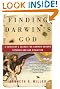 Finding Darwin's God: A Scientist's Search for Common Ground Between God and Evolution (P.S.)