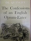 Confessions of an English Opium Eater