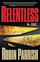Relentless (Dominion Trilogy)