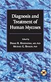 Diagnosis and Treatment of Human Mycoses (Infectious Disease)