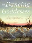Dancing Goddesses, The