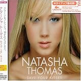 Natasha Thomas - Save Your Kisses