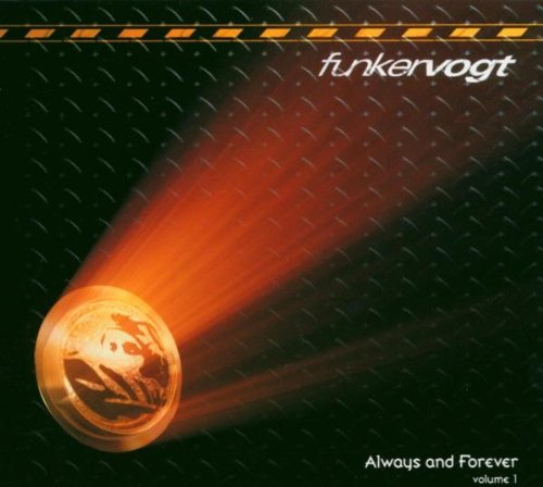 Funker Vogt - Always And Forever, Volume 1 - Zortam Music