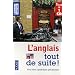 L'anglais tout de suite ! (1CD audio)