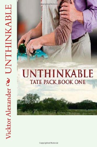 unthinkable tate pack series book one