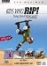 KIDS WHO RIP! Young Stars of Action Sports!