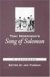 Toni Morrison`s Song of Solomon: A Casebook (Casebooks in Criticism)