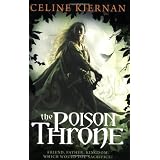 The Poison Throneby Celine Kiernan
