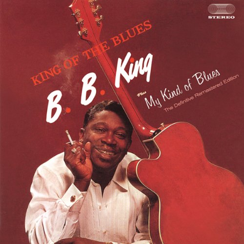 B.B. King - King of the Blues + My Kind of Blues - Zortam Music