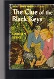 The Clue of the Black Keys - Nancy Drew # 28