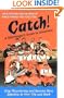 Catch! A Fishmonger's Guide to Greatness