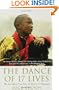 The Dance of 17 Lives: The Incredible True Story of Tibet's 17th Karmapa