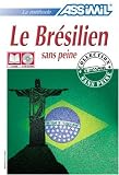Le Brésilien sans Peine , Livre + CD Audio (x4)