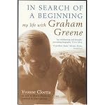 In Search of a Beginning: My Life with Graham Greene book cover