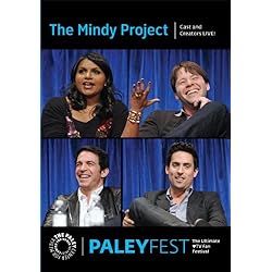 The Mindy Project: Cast and Creators Live at PALEYFEST
