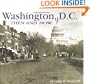 Washington, D.C., Then and Now (Then & Now)