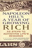 Napoleon Hill's A Year of Growing Rich: 52 Steps to Achieving Life's Rewards