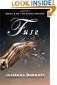 Fuse (The Pure Trilogy)
