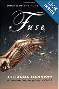 Fuse (The Pure Trilogy) - Julianna Baggott