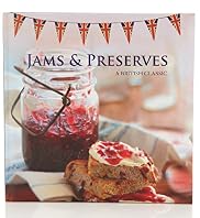 A British Classic Jams & Preserve Recipes Book
