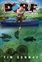 Dorf Goes Fishing