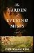 The Garden of Evening Mists