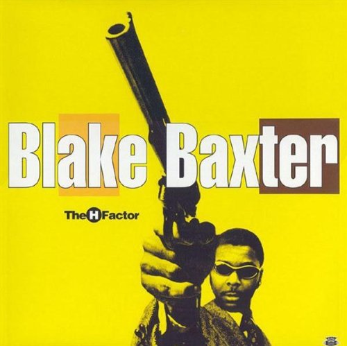 Blake Baxter - The H Factor - Zortam Music